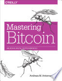 Mastering Bitcoin